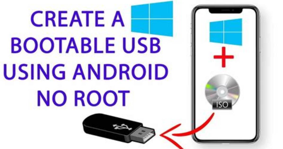 How to Create Bootable Usb Using Android