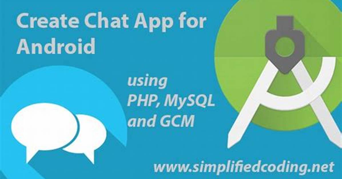How to Create Chat Application in Android Using Android Studio