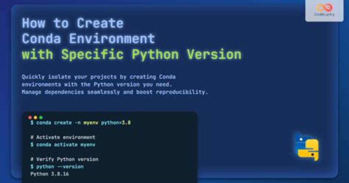 How to Create Conda Environment with Specific Python Version?