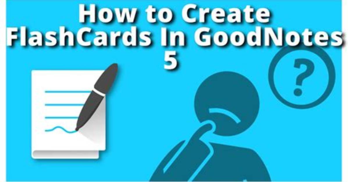 How to Create Flashcards on Goodnotes