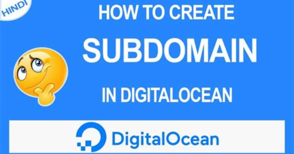 How to Create Subdomain Digitalocean