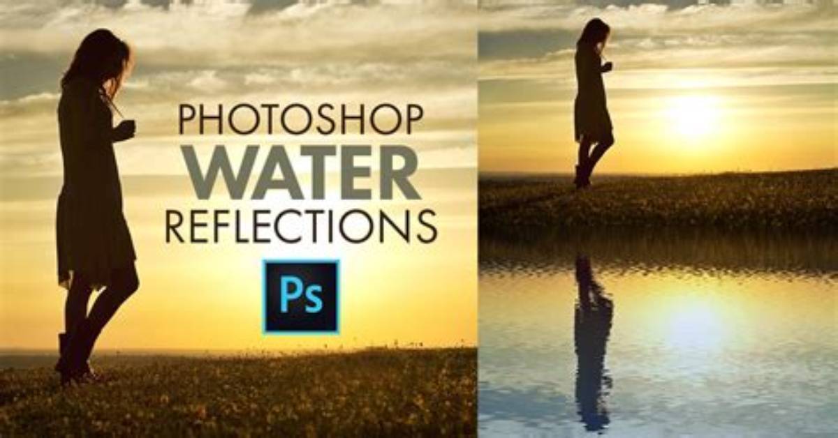 How to Create Water Reflection Effect in Photoshop
