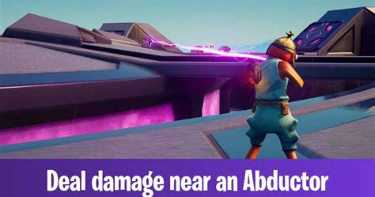 How to Deal Damage Near an Abductor in Fortnite