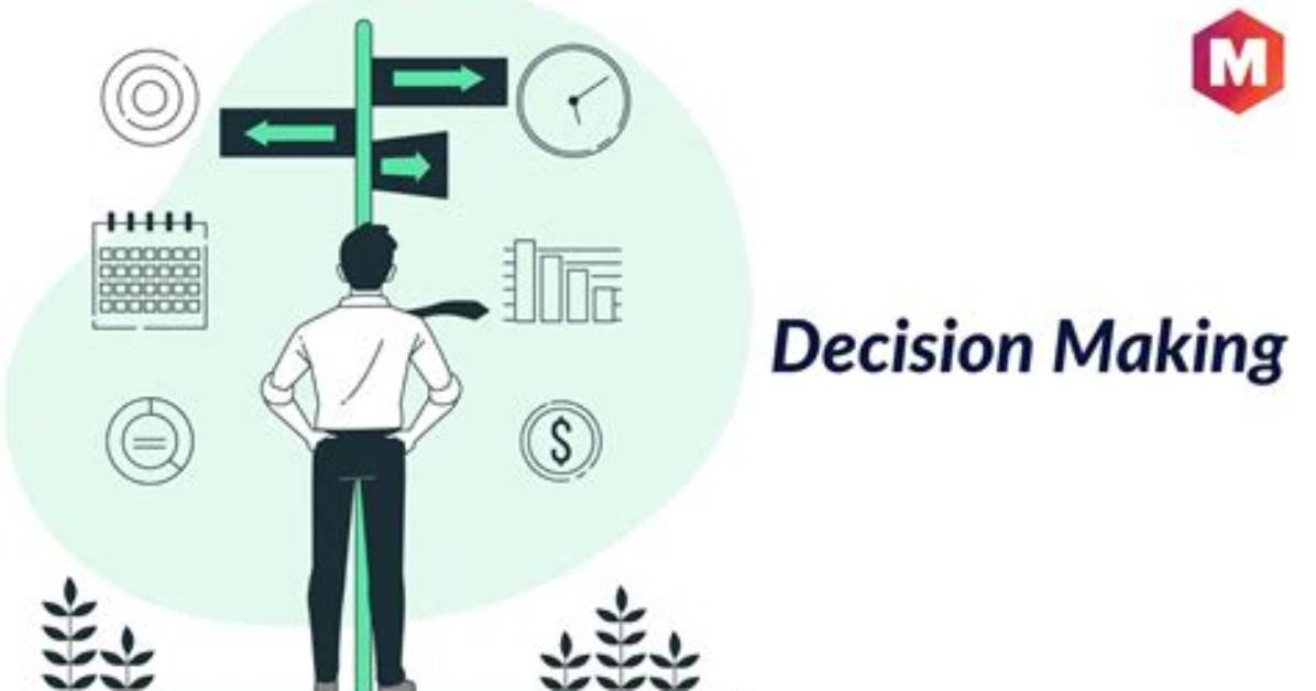 How to Decision Making?