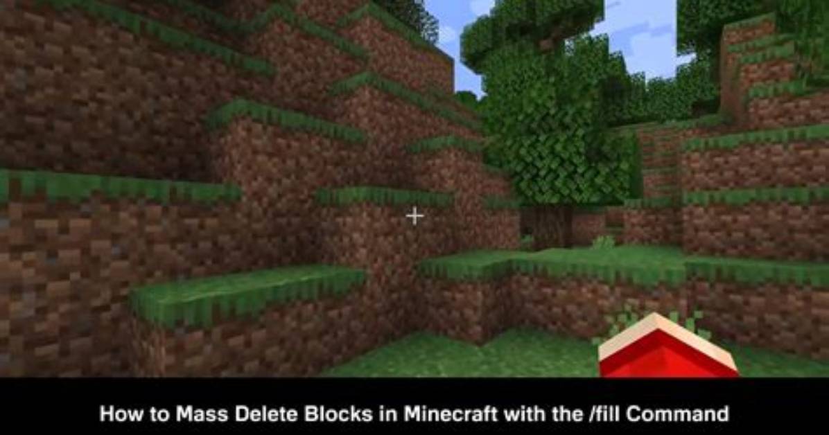 How to Delete Blocks in Minecraft Command