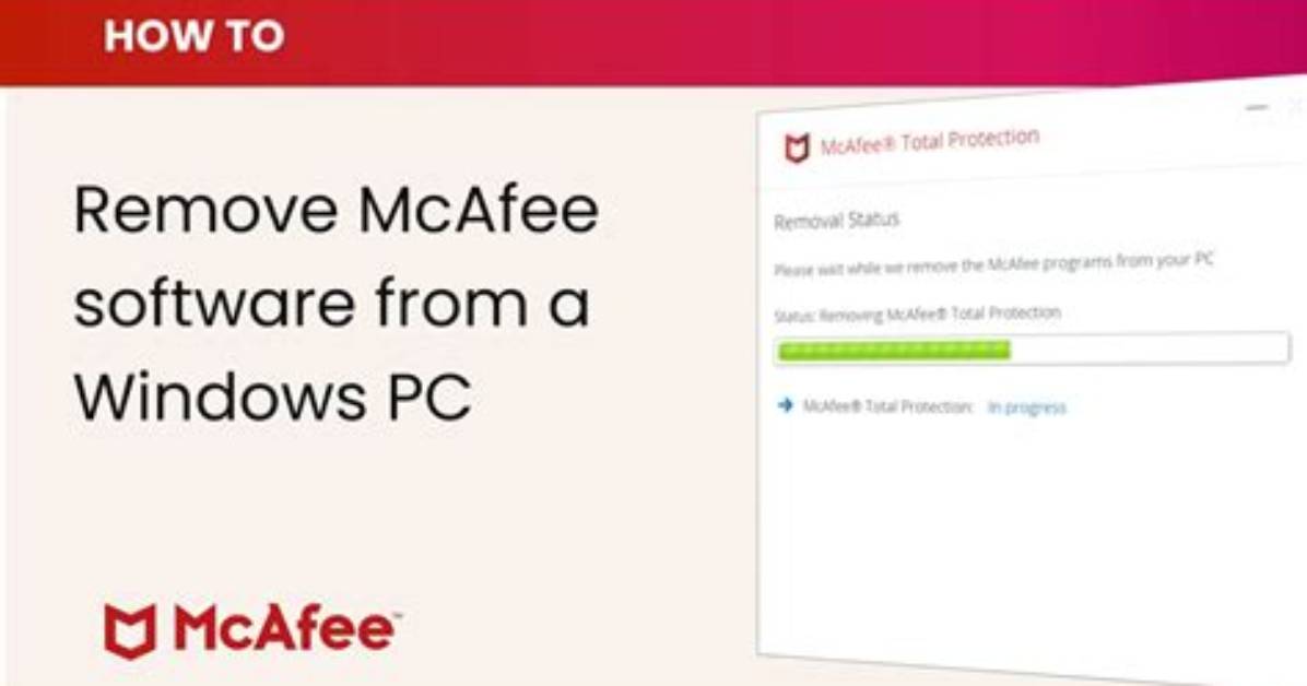 How to Delete Mcafee from Windows 10?