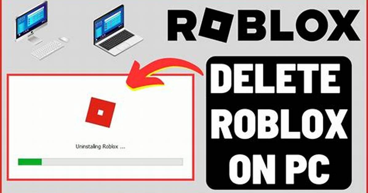 How to Delete Roblox on Computer