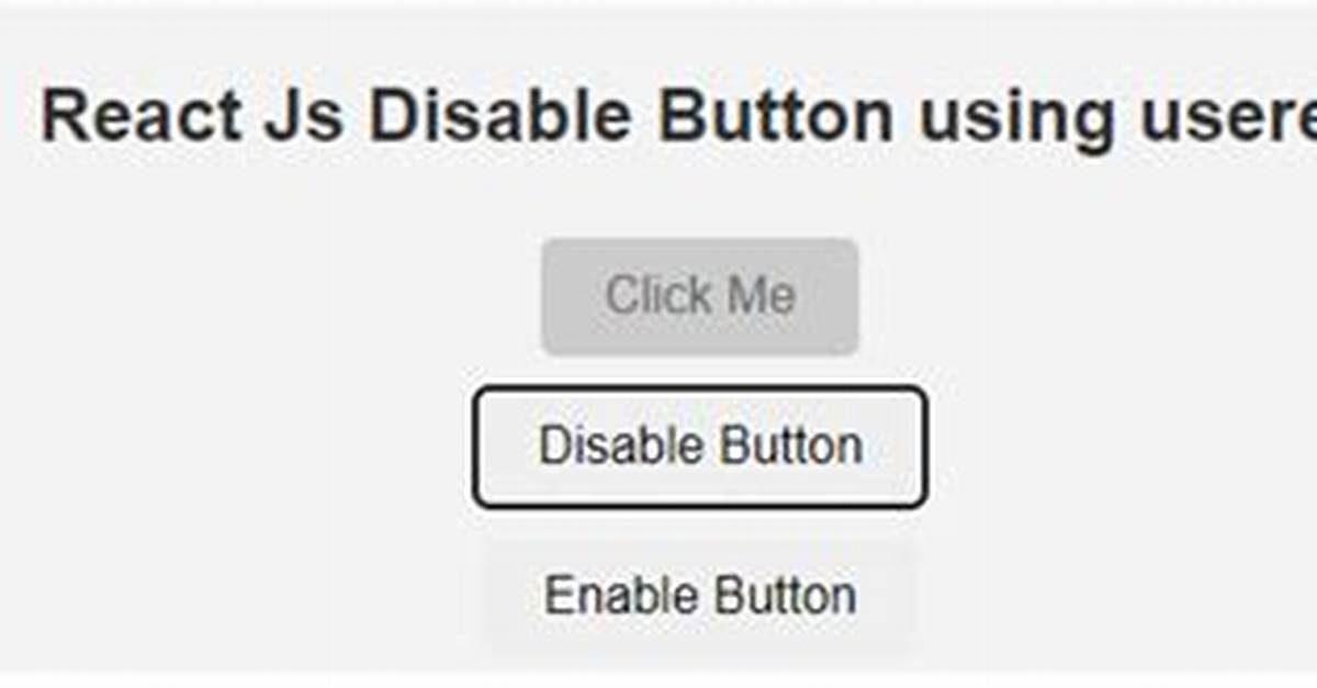 How to Disable Button in React. Js