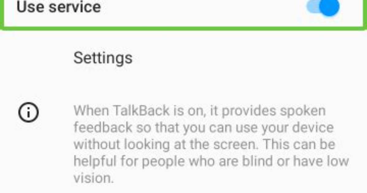 How to Disable Talkback Without Settings