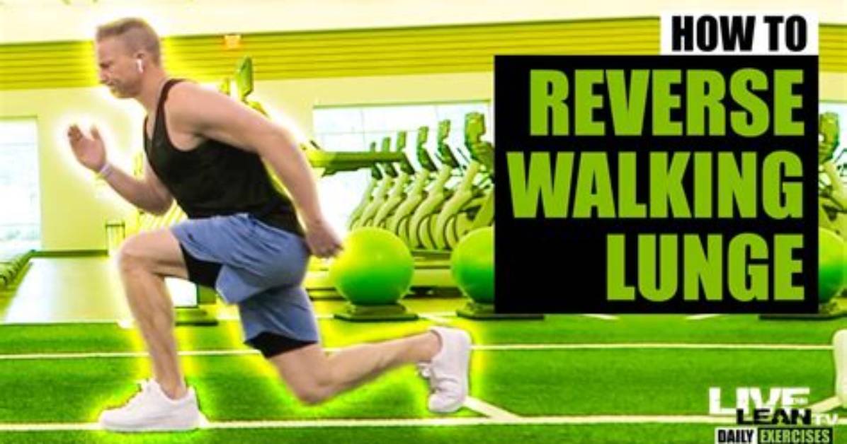 How to Do the Walking Lunge | Top Tips for Perfect Form