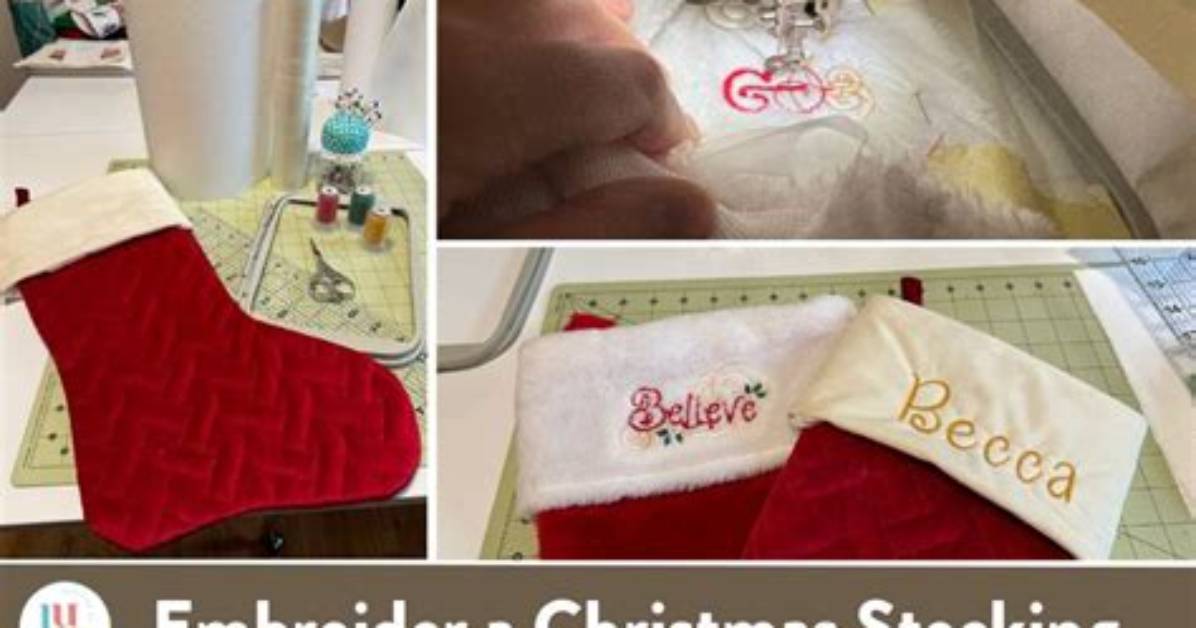 How to Embroider a Stocking?