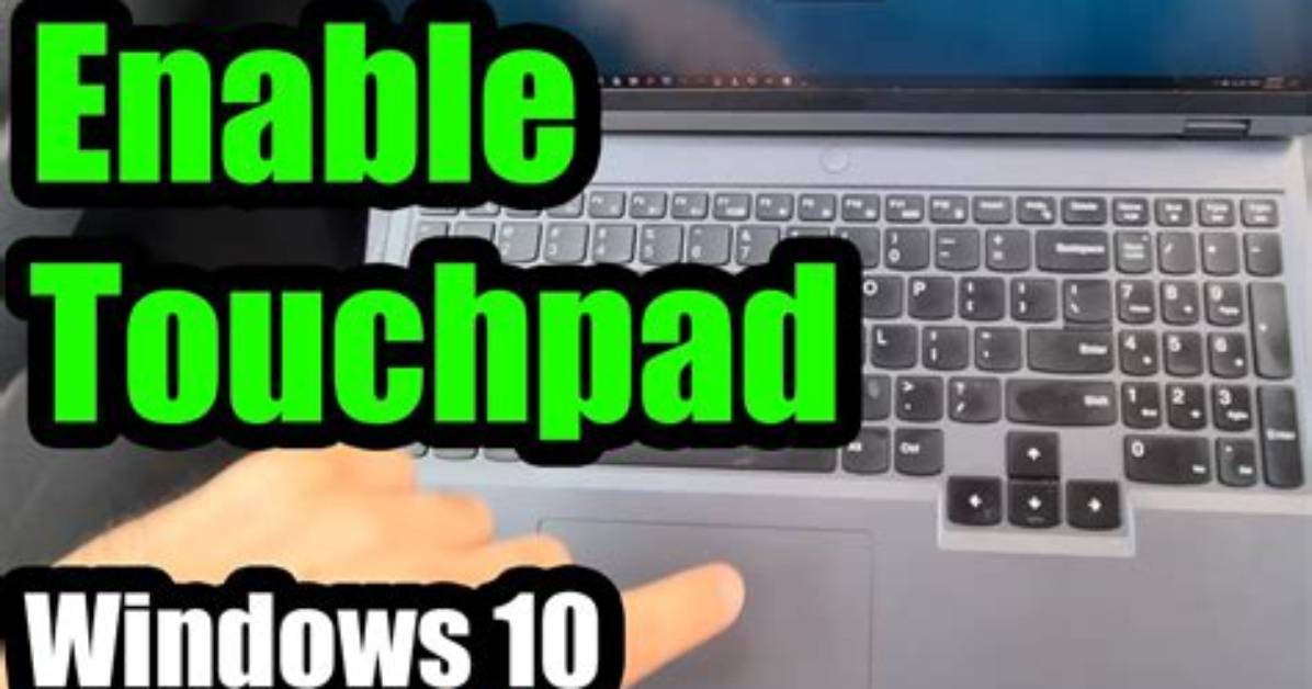 How to Enable Touchpad?