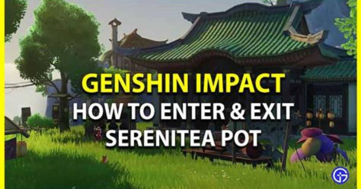 How to Enter & Leave Serenitea Pot Housing Island