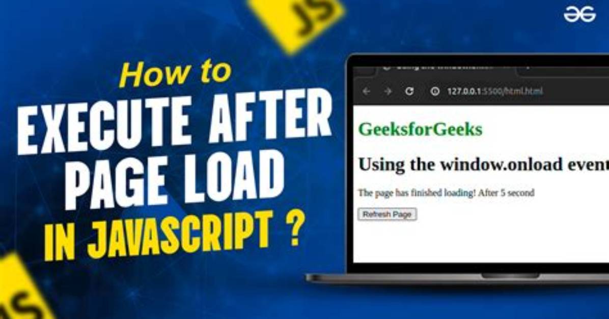 How to Execute a Function When Page Has Fully Loaded?
