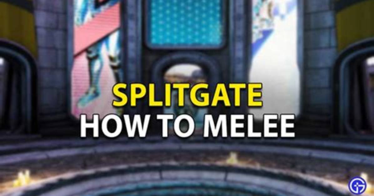 How to Find Melee Key in Splitgate
