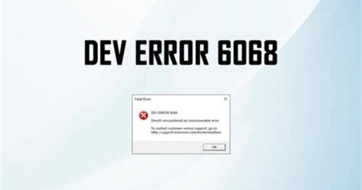 How to Fix Dev Error 6068