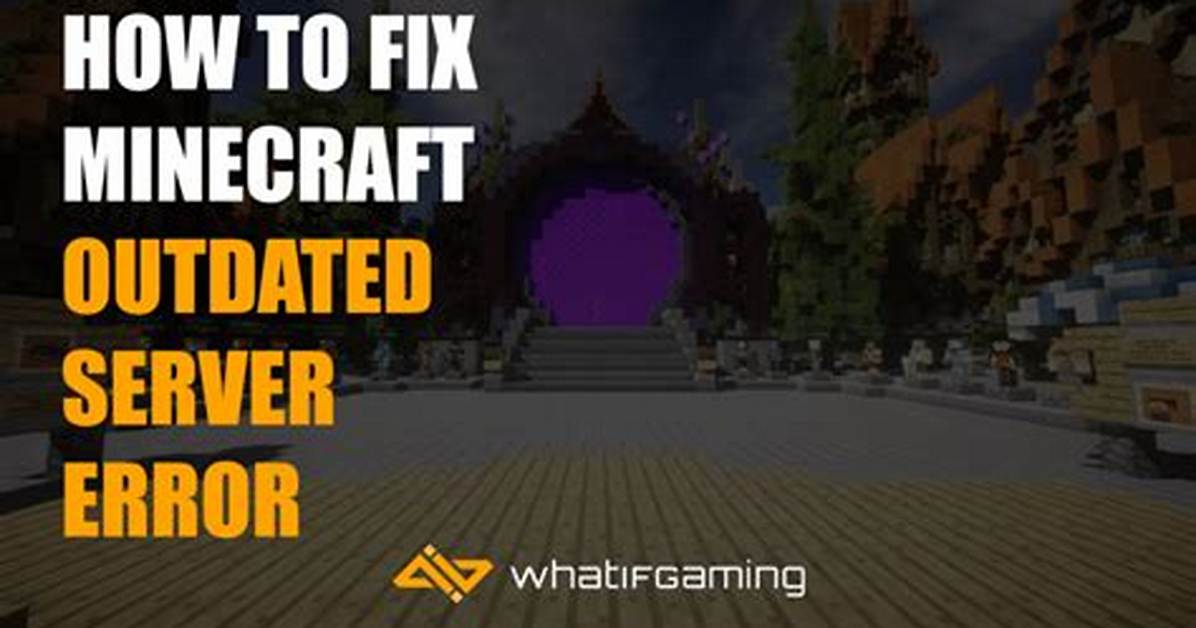 How to Fix Minecraft Outdated Server on Ipad