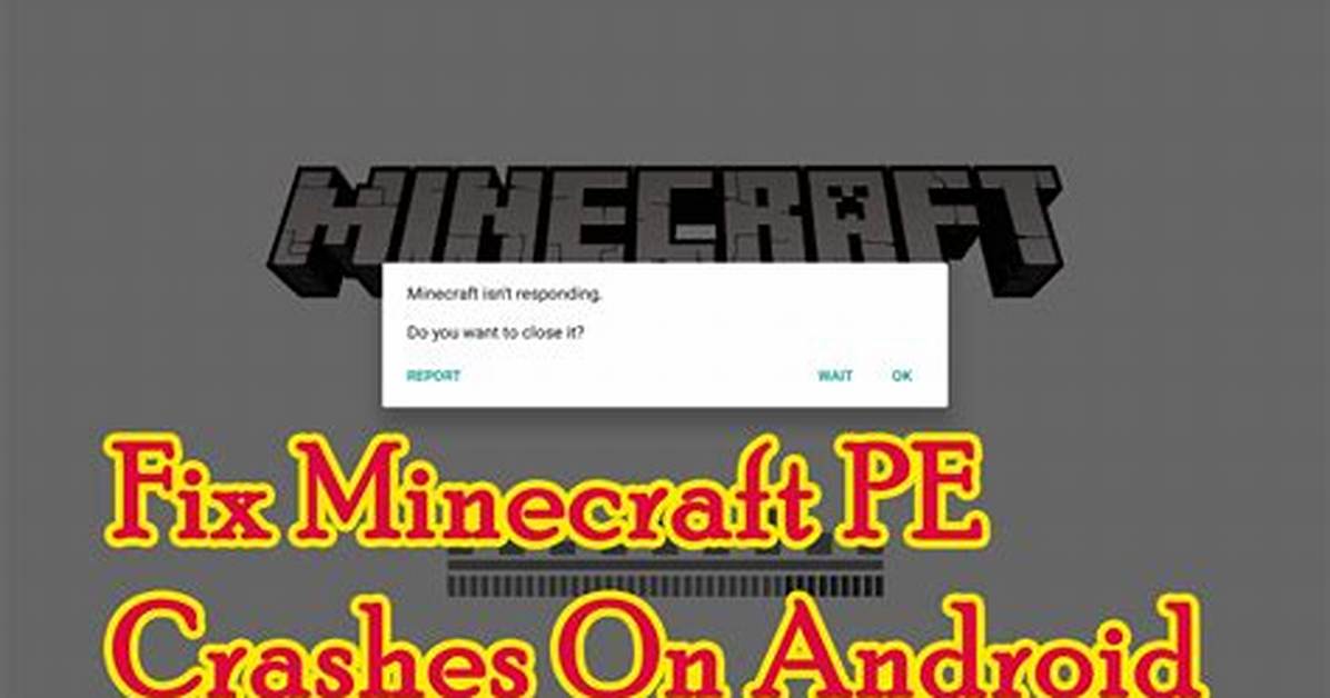 How to Fix Minecraft Pe Crash Android 2017