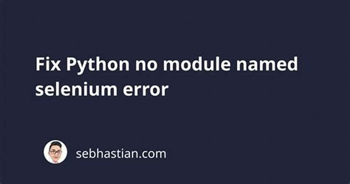 How to Fix Python-Selenium Error "Connection Refused" When Initializing a Selenium Webdriver?