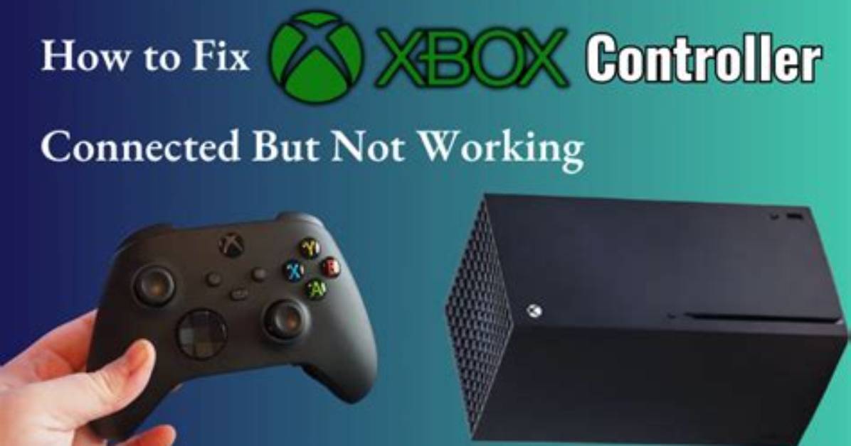 How to Fix Xbox Controller Connected but Not Working