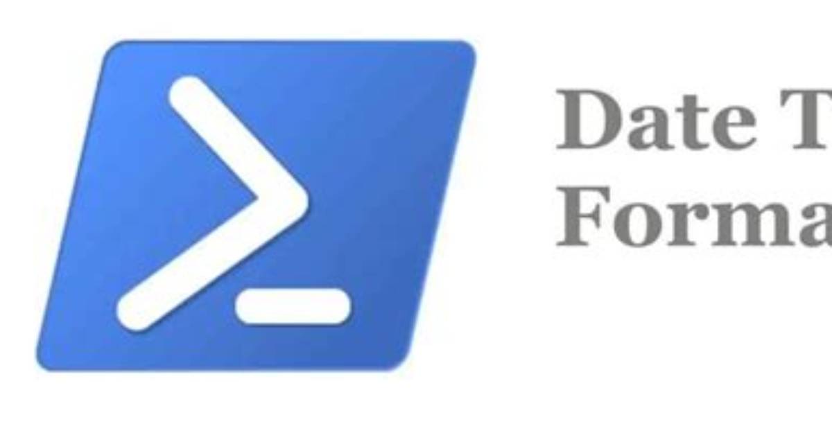 How to Format a Datetime in Powershell