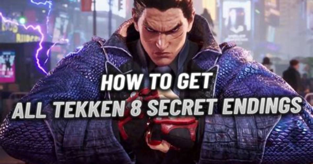 How to Get All Endings Including Secret Ending