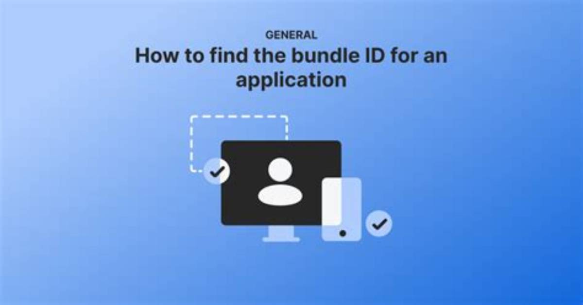 How to Get Bundle Id?