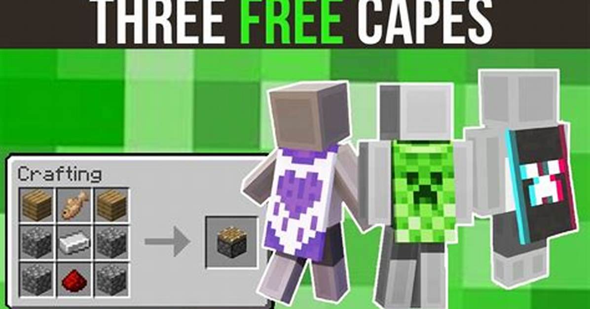 How to Get Free Capes in Minecraft