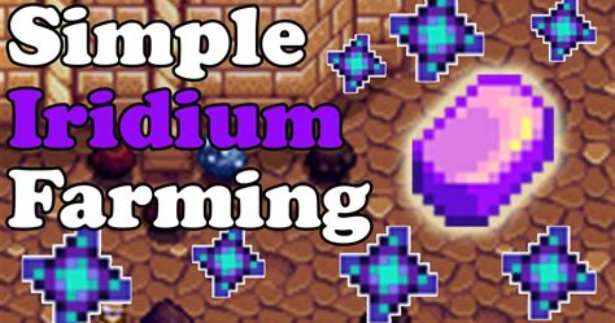 How to Get Iridium Ore in Stardew Valley