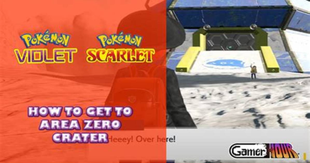 How to Get to Area Zero of the Crater in Pokemon Scarlet & Violet