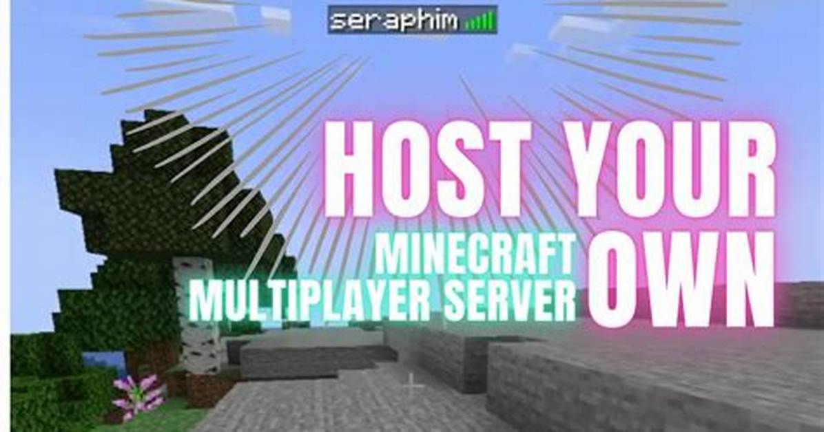 How to Host Multiplayer Minecraft