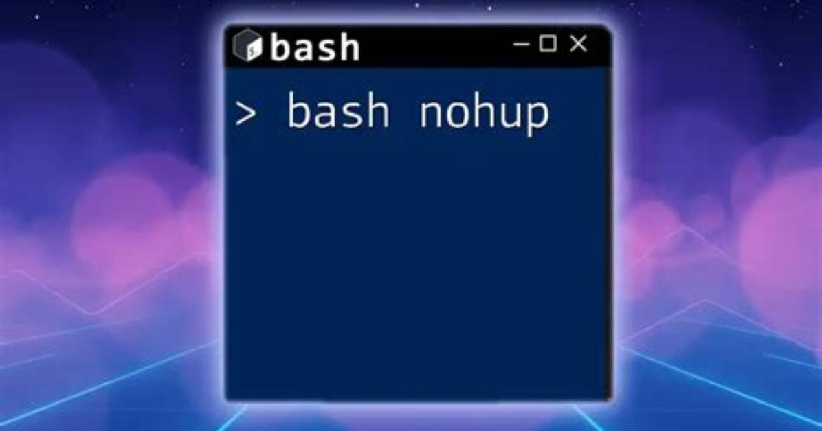 How to Include Nohup Inside a Bash Script?