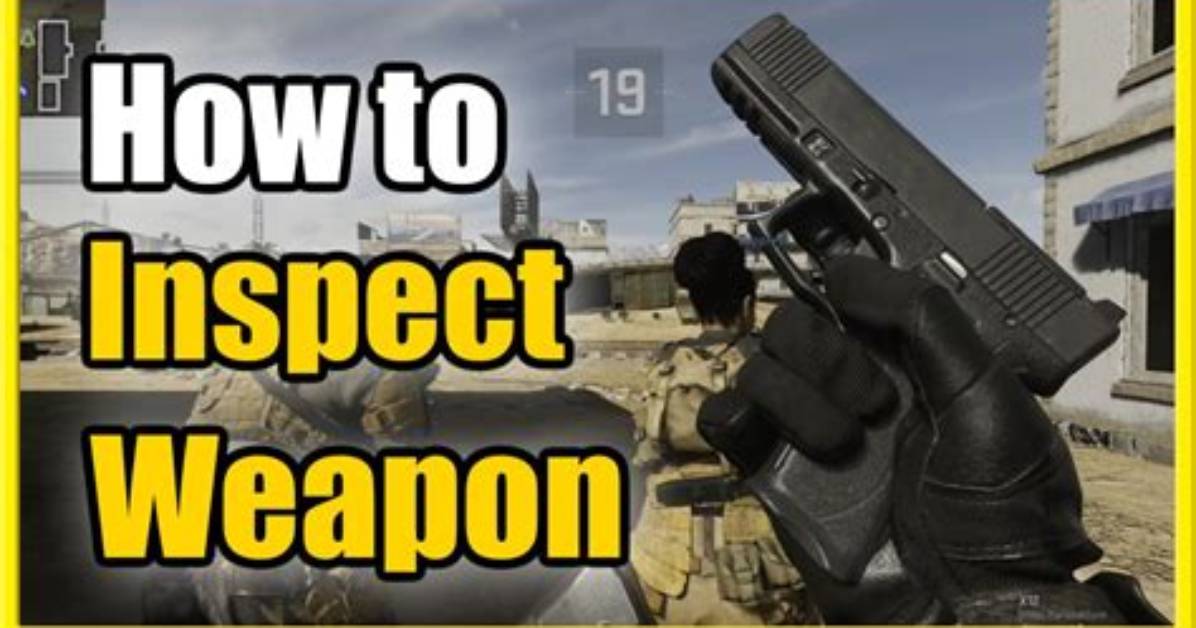 How to Inspect Weapon in Mw2