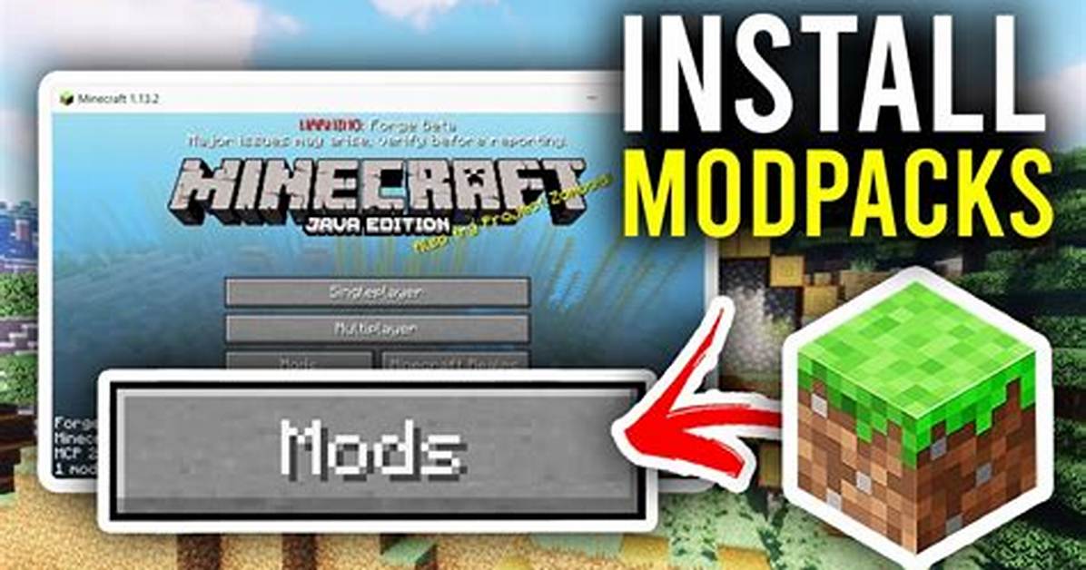 How to Install Minecraft Modpacks