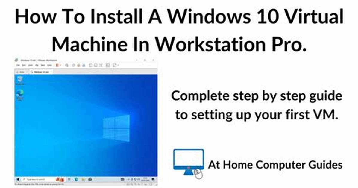 How to Install Virtual Machine on Windows 10?