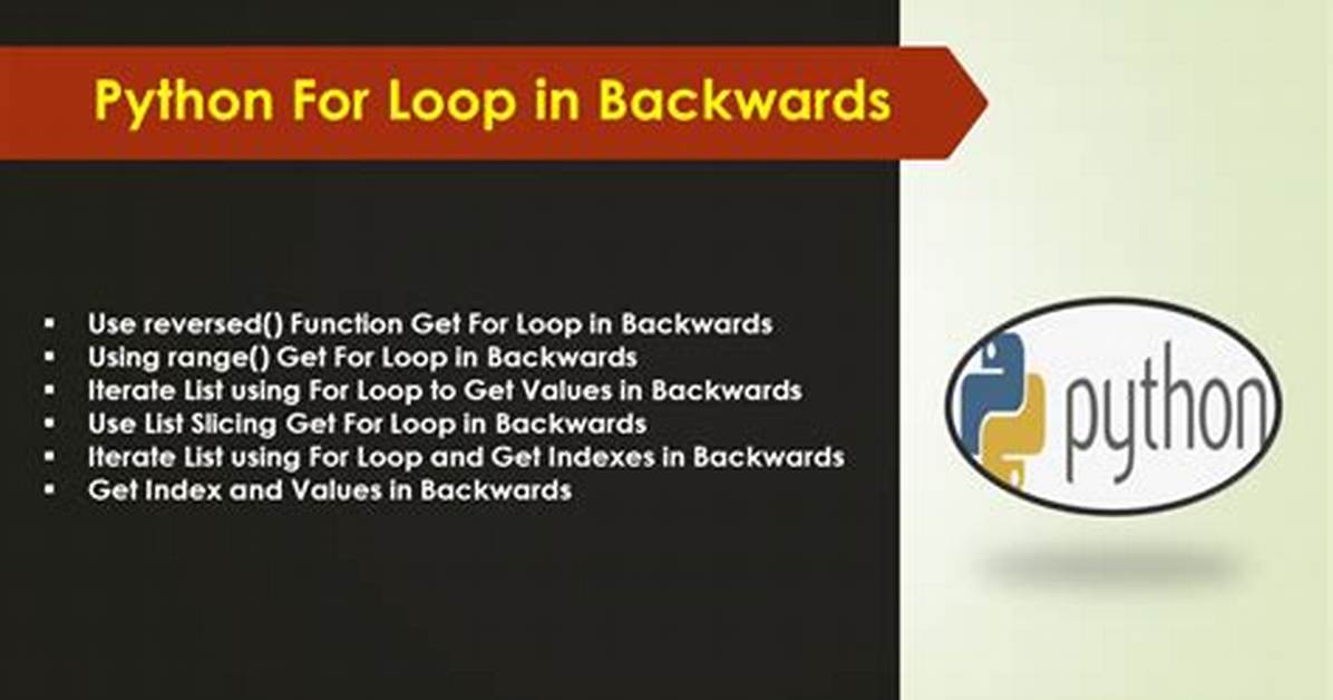 How to Loop Backwards in Python? [Duplicate]