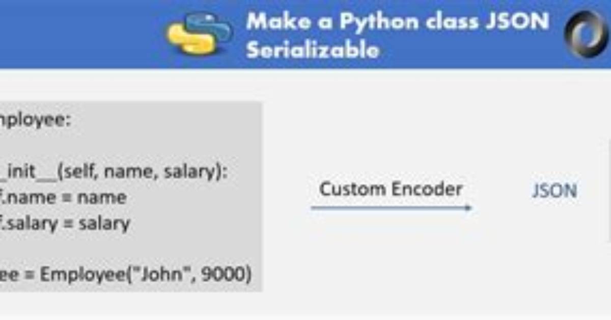 How to Make a Class Json Serializable