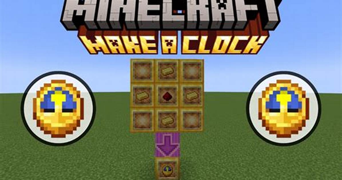 How to Make a Clock in Minecraft