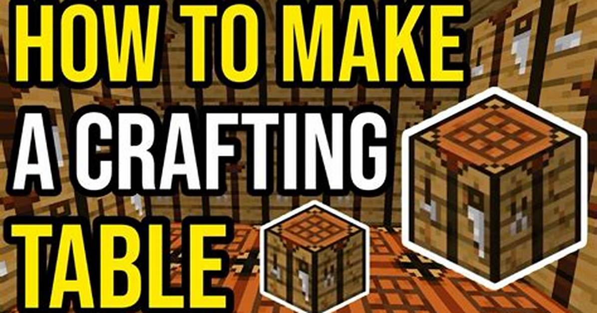 How to Make a Crafting Table in Minecraft