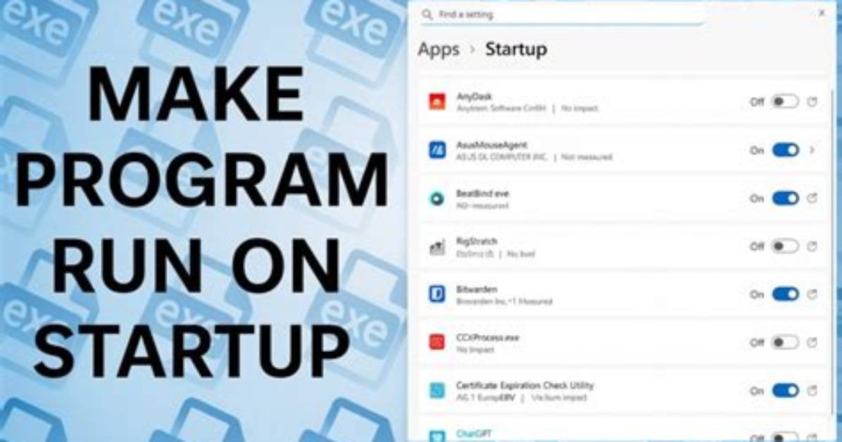 How to Make a Program Run on Startup Windows 7?