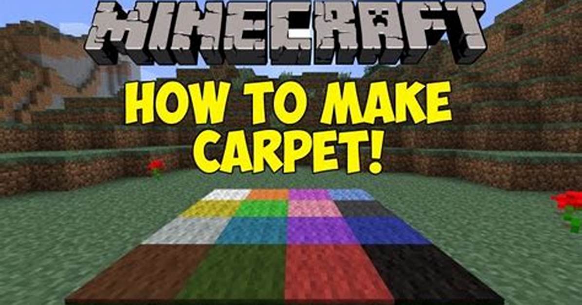 How to Make Carpet Minecraft