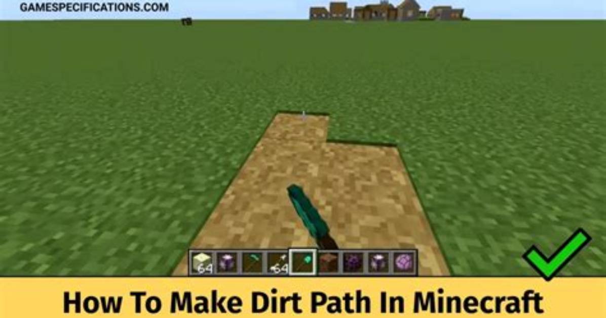 How to Make Dirt Path Minecraft