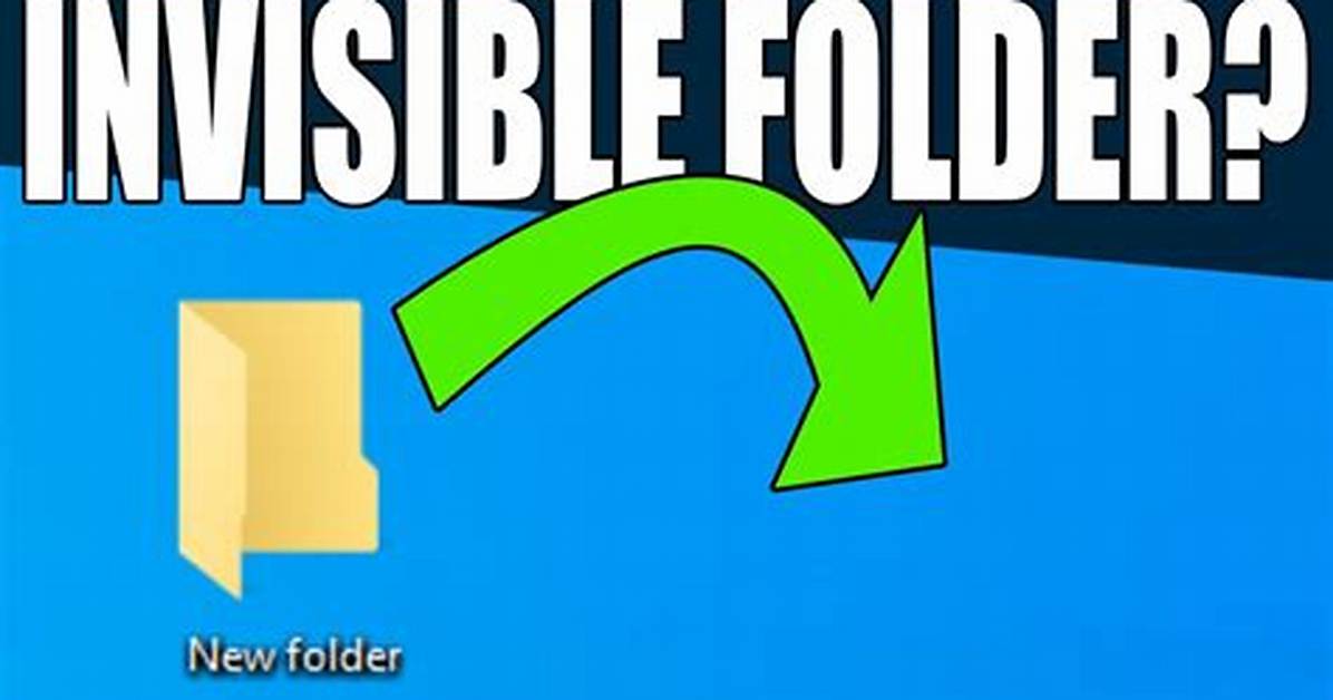 How to Make Folder Invisible?