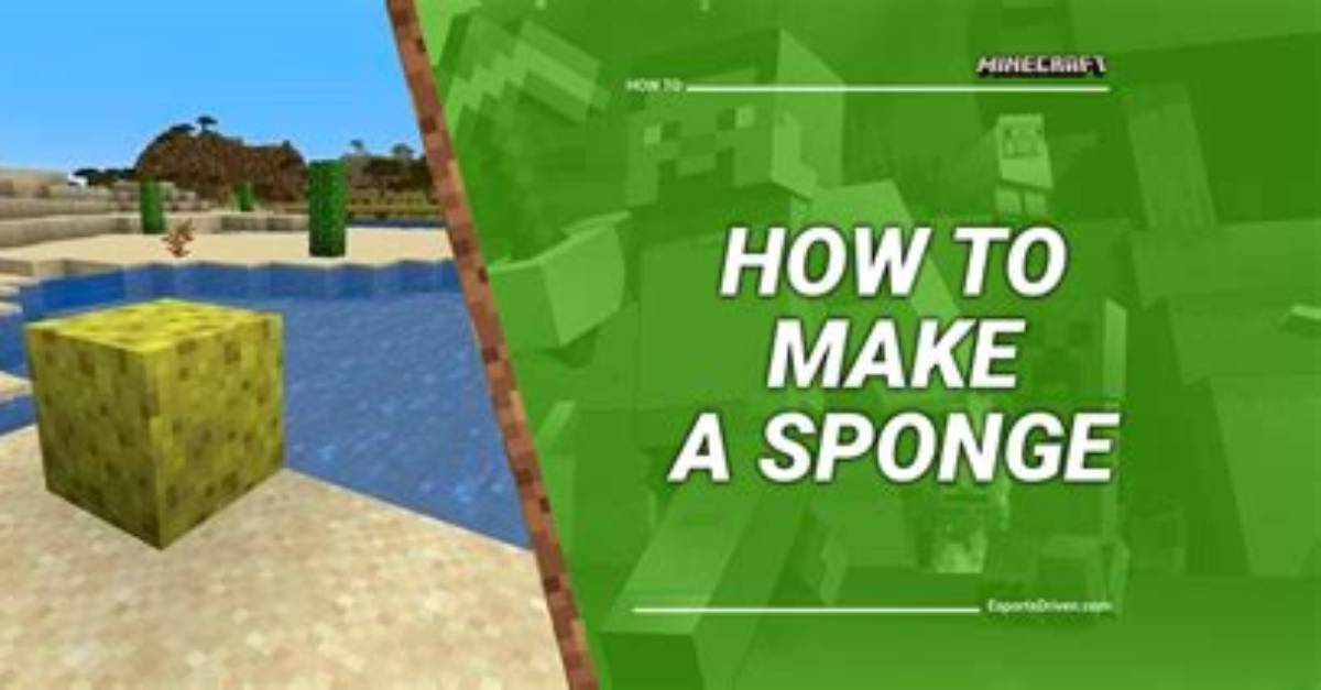 How to Make Sponge Minecraft