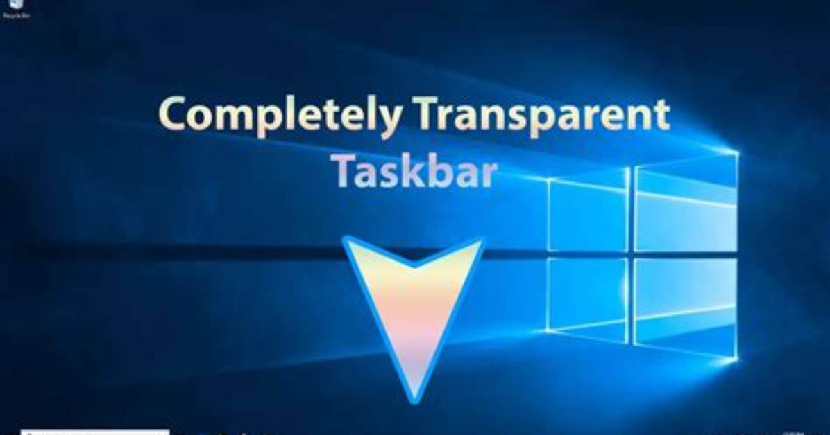 How to Make Windows 10 Taskbar Transparent?