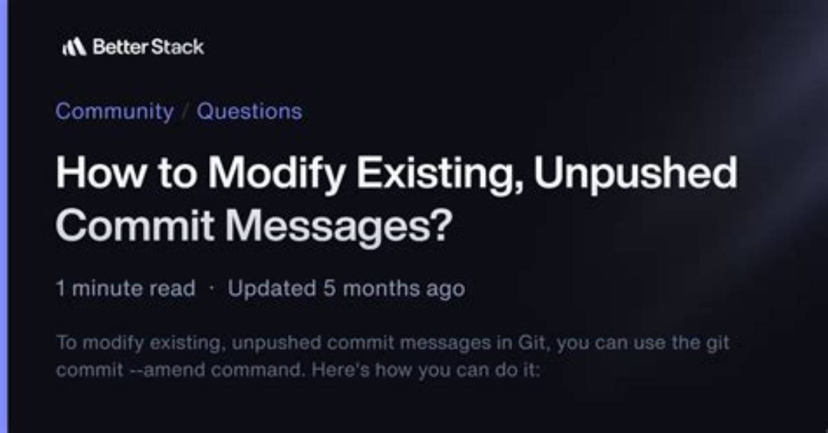 How to Modify Existing, Unpushed Commit Messages?