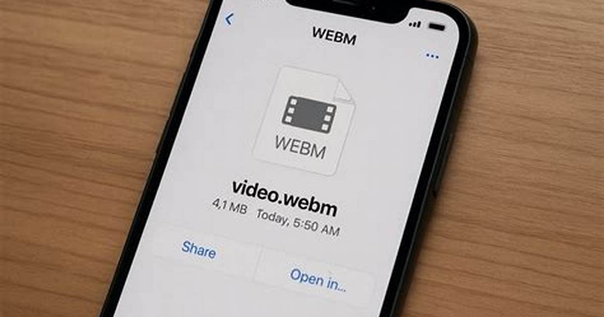 How to Open Webm on Iphone