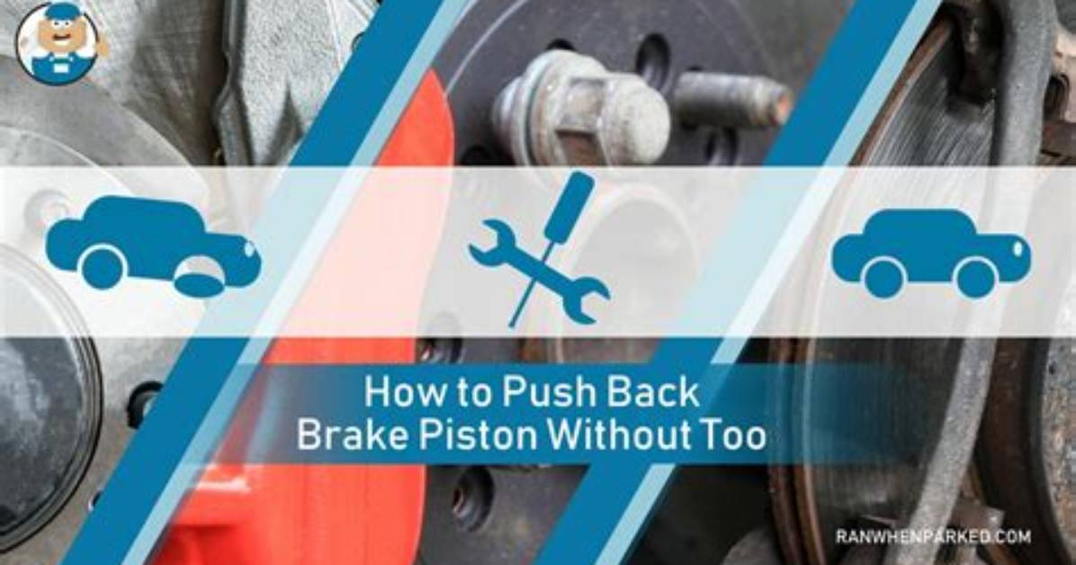 How to Push in Brake Piston Without C Clamp