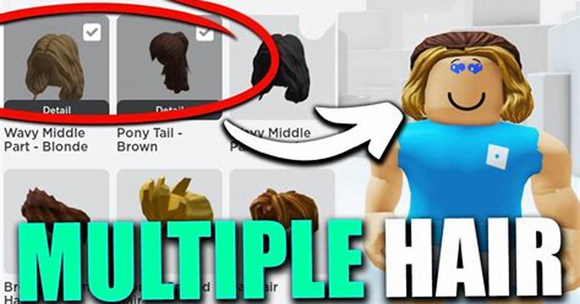 How to Put Multiple Hairs on Roblox Mobile