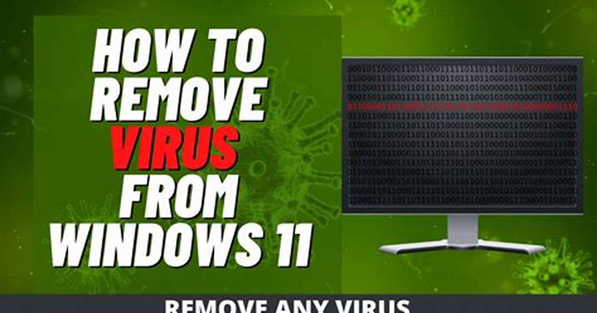 How to Remove a Virus from Windows 10?